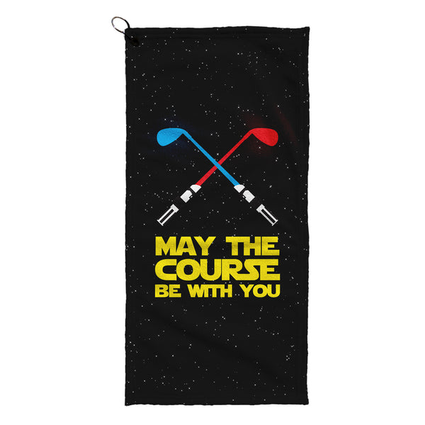 May The Course Be With You - Funny Golf-Themed Golf Towel