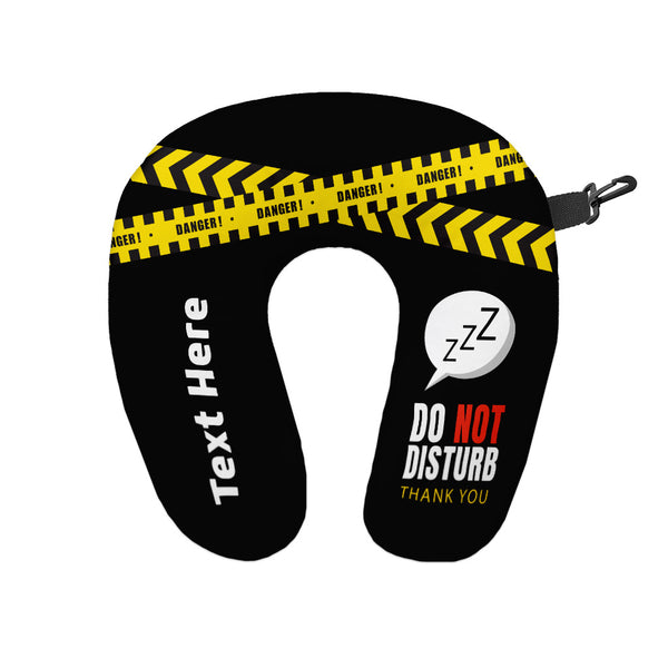 Do Not Disturb - Personalised Travel Neck Pillow