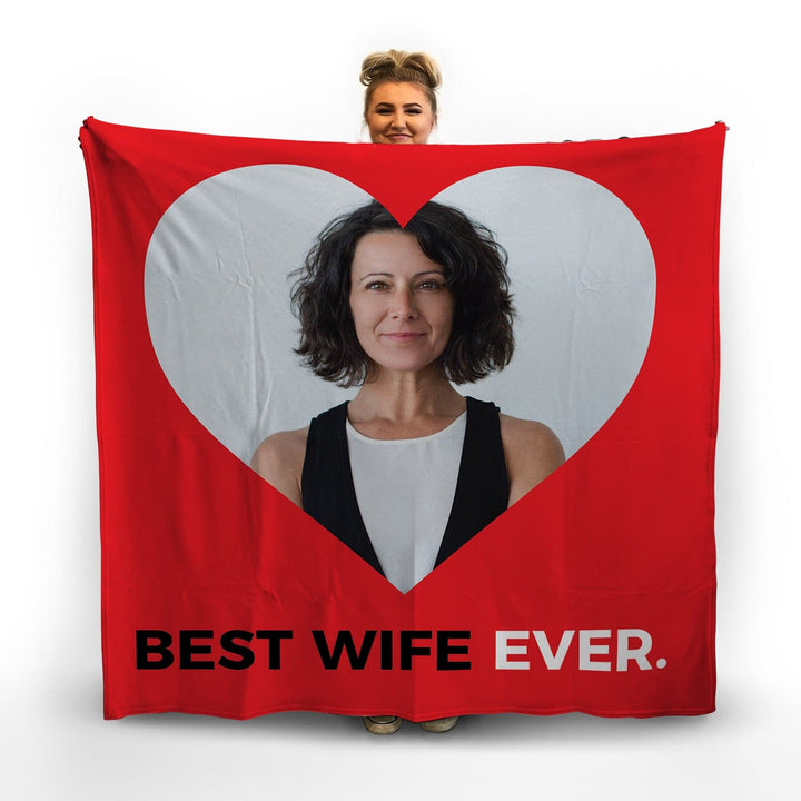 Best Wife Ever - Valentines Gift - Personalised Photo Blanket