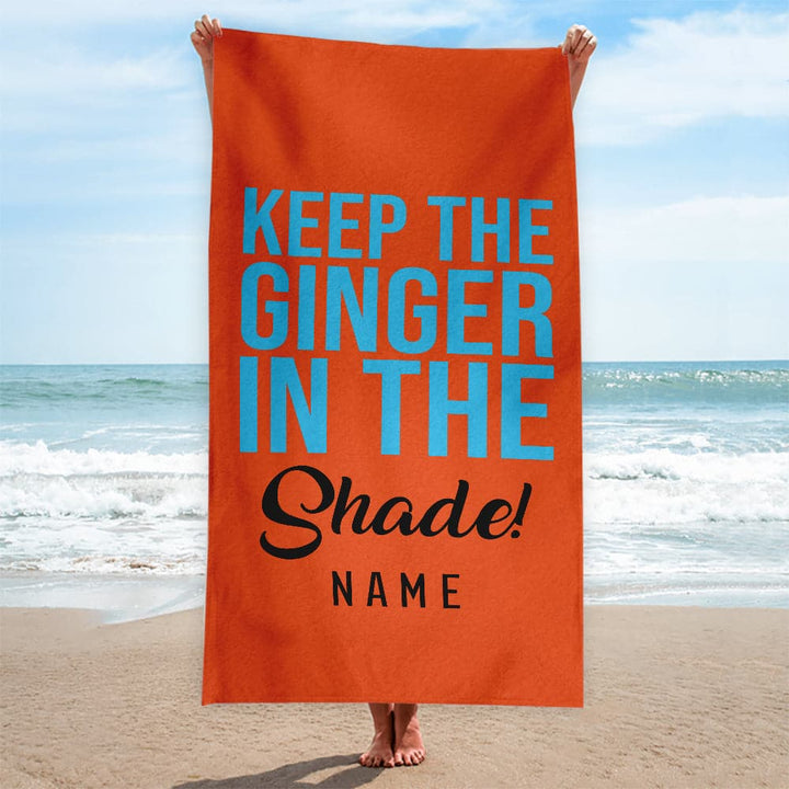 Personalised Beach Towel - KEEP THE GINGER IN THE SHADE