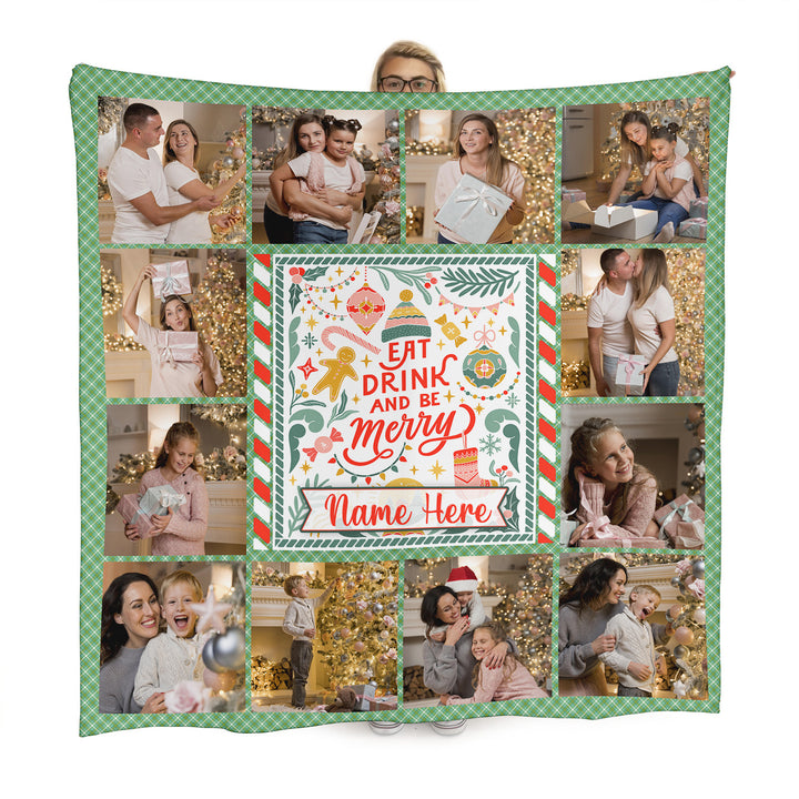 Christmas Drink & Be Merry  - 12 Photo - Personalised Fleece Blanket