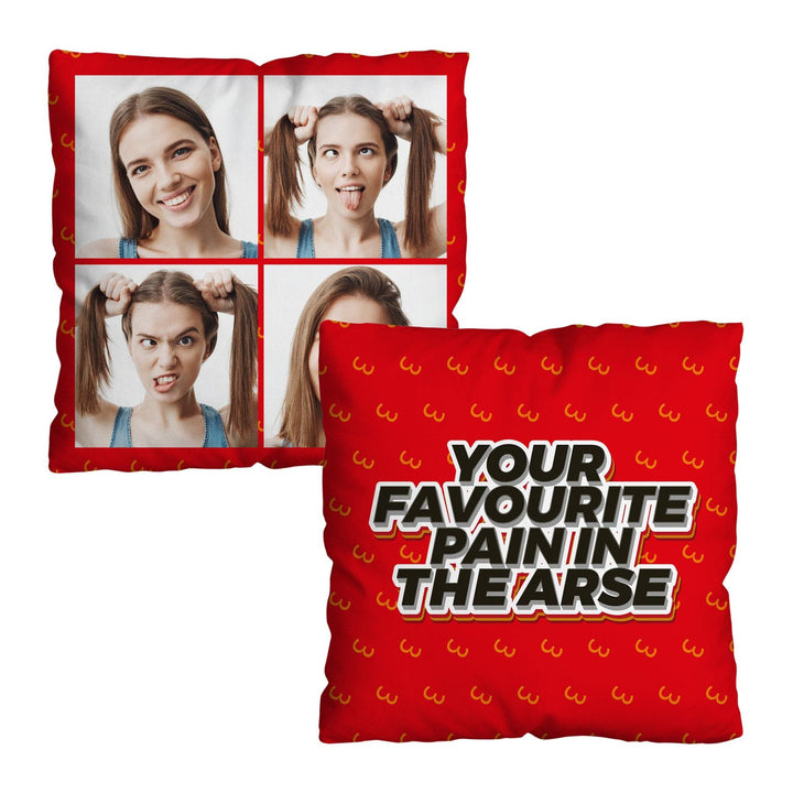 Pain In The Arse - 4 Photos - 45cm Cushion